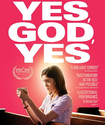 مشاهدة فيلم Yes God Yes 2019 مترجم